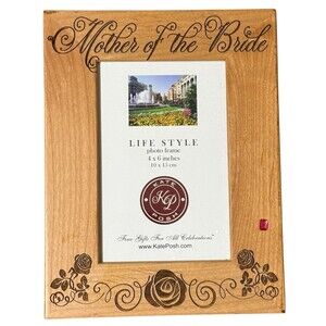 Kate Posh Wedding Photo‎ Frame Natural Wood Engraved Mother of the Bride 4x6 USA